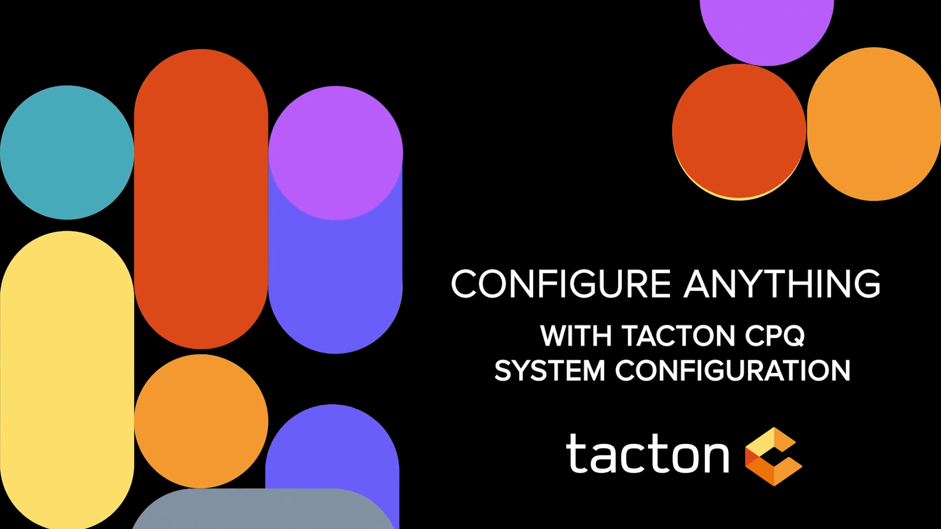 Master Product Configurations with Tacton CPQ System Configuration