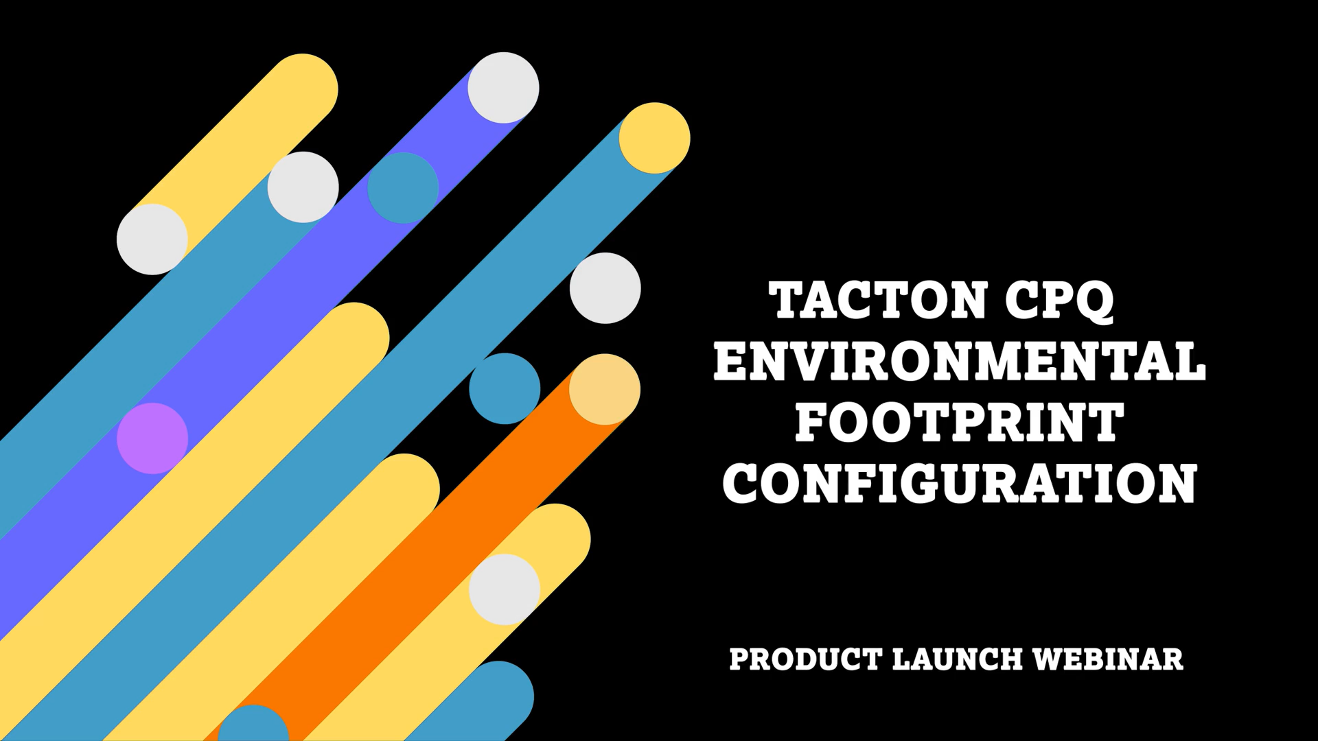 Are you ready to provide info on your configured products environmental footprint?